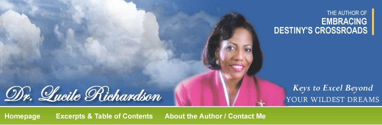 Dr. Lucile Richardson, Embracing Destiny's Crossroads